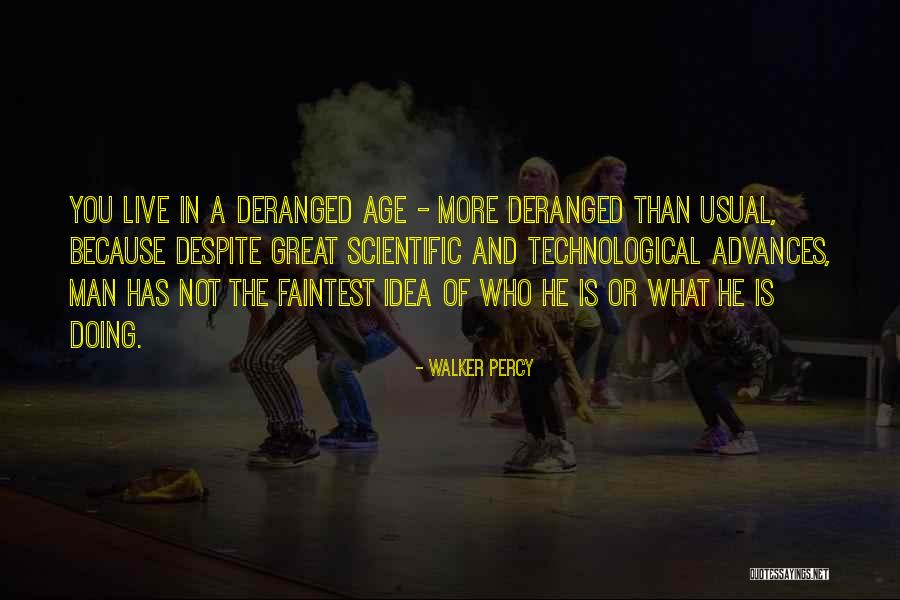 Rondkijken Quotes By Walker Percy Rondkijken Quotes By Walker Percy