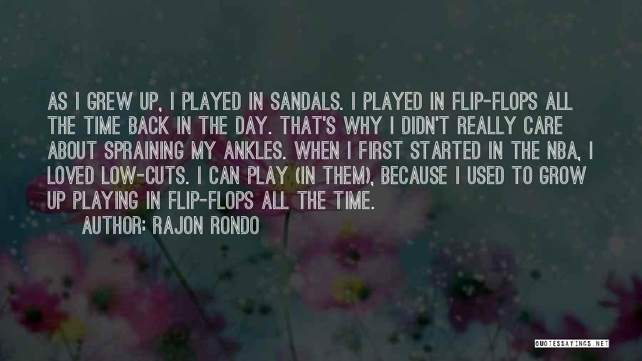 Rondo Quotes By Rajon Rondo