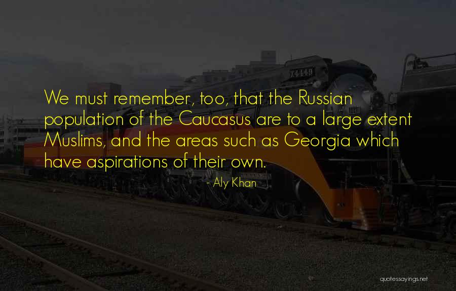 Rondons Quotes By Aly Khan Rondons Quotes By Aly Khan