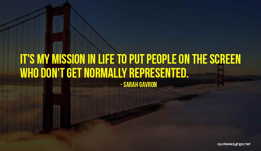 Rondons Quotes By Sarah Gavron Rondons Quotes By Sarah Gavron