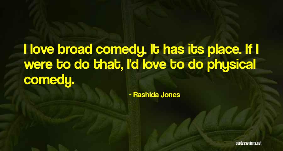 Rondotex Quotes By Rashida Jones Rondotex Quotes By Rashida Jones