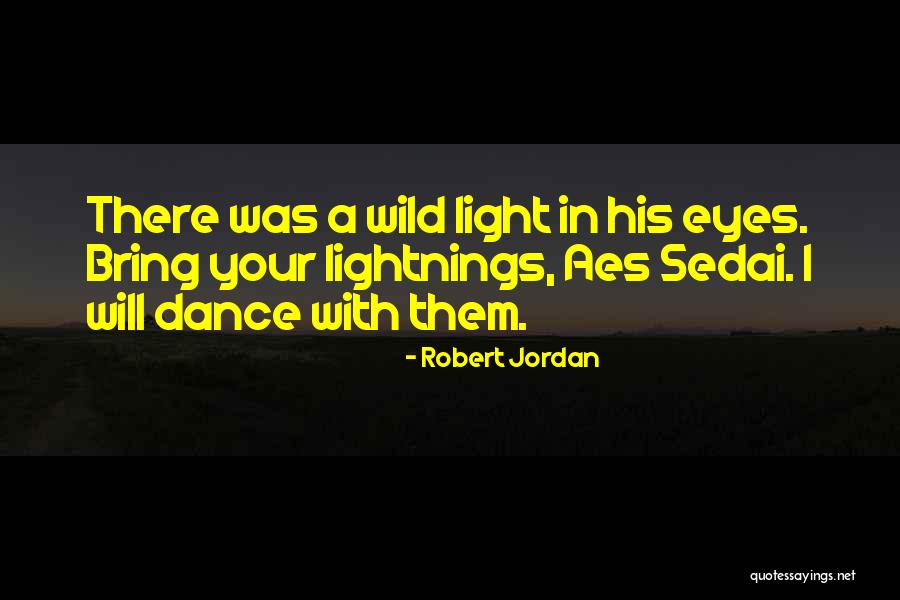 Rone Wale Quotes By Robert Jordan Rone Wale Quotes By Robert Jordan