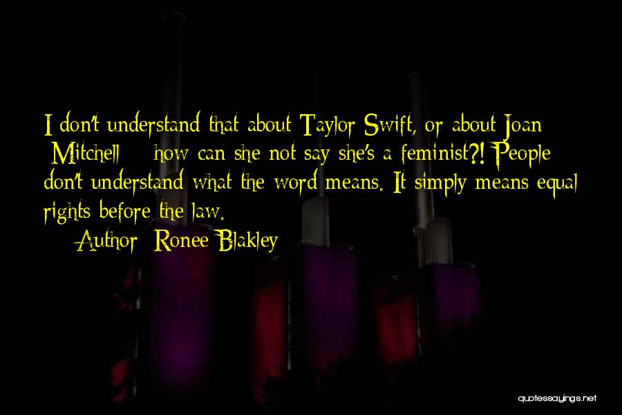 Ronee Blakley Quotes 1125449
