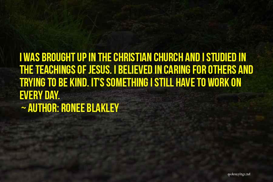Ronee Blakley Quotes 2256559