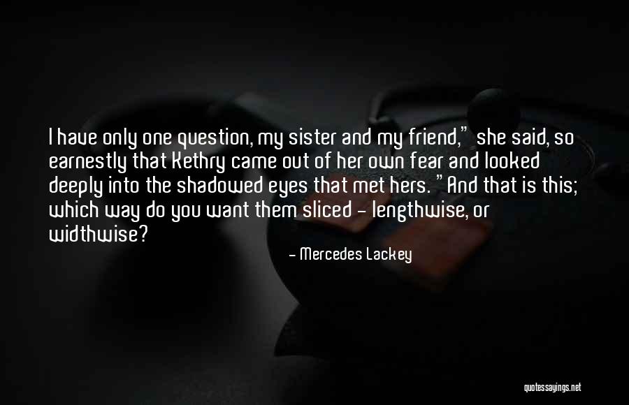 Ronelle Claypool Quotes By Mercedes Lackey Ronelle Claypool Quotes By Mercedes Lackey