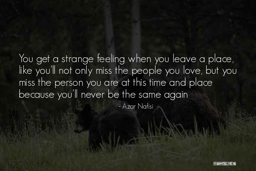 Ronen Bekerman Quotes By Azar Nafisi Ronen Bekerman Quotes By Azar Nafisi