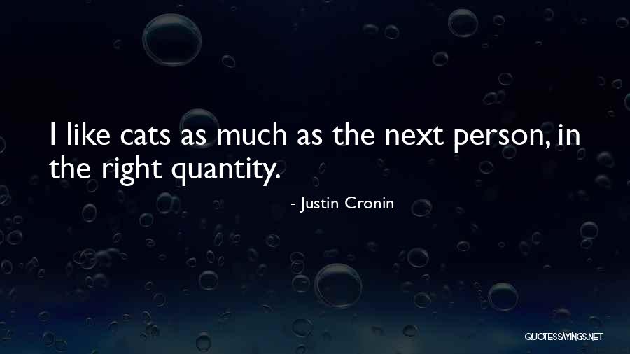 Ronen Bekerman Quotes By Justin Cronin Ronen Bekerman Quotes By Justin Cronin