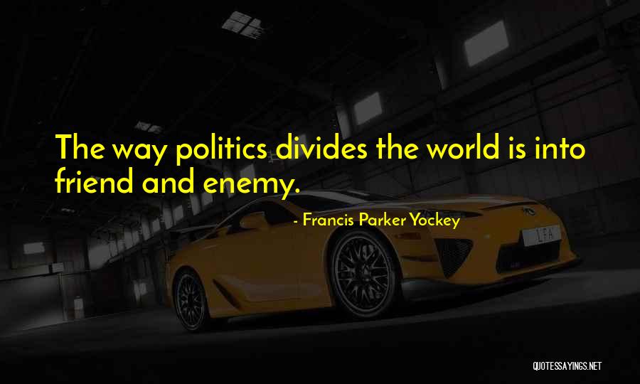 Ronesha And Ken Quotes By Francis Parker Yockey Ronesha And Ken Quotes By Francis Parker Yockey