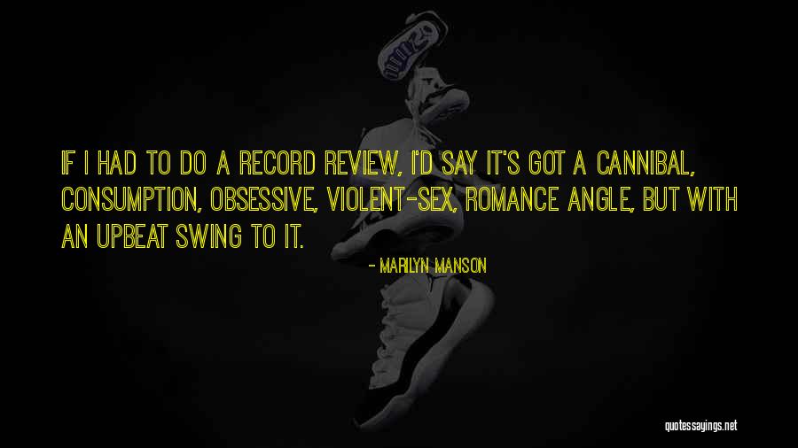 Ronesha And Ken Quotes By Marilyn Manson Ronesha And Ken Quotes By Marilyn Manson