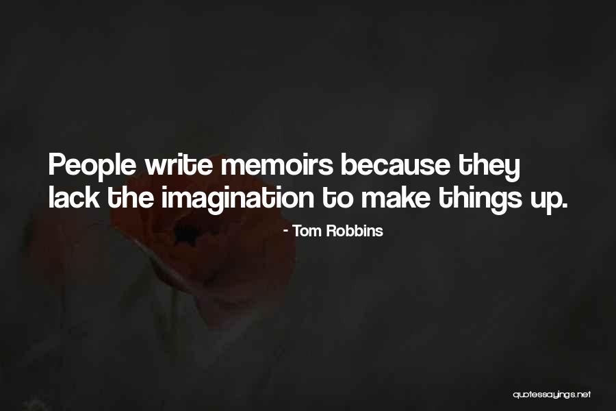 Ronesha And Ken Quotes By Tom Robbins Ronesha And Ken Quotes By Tom Robbins