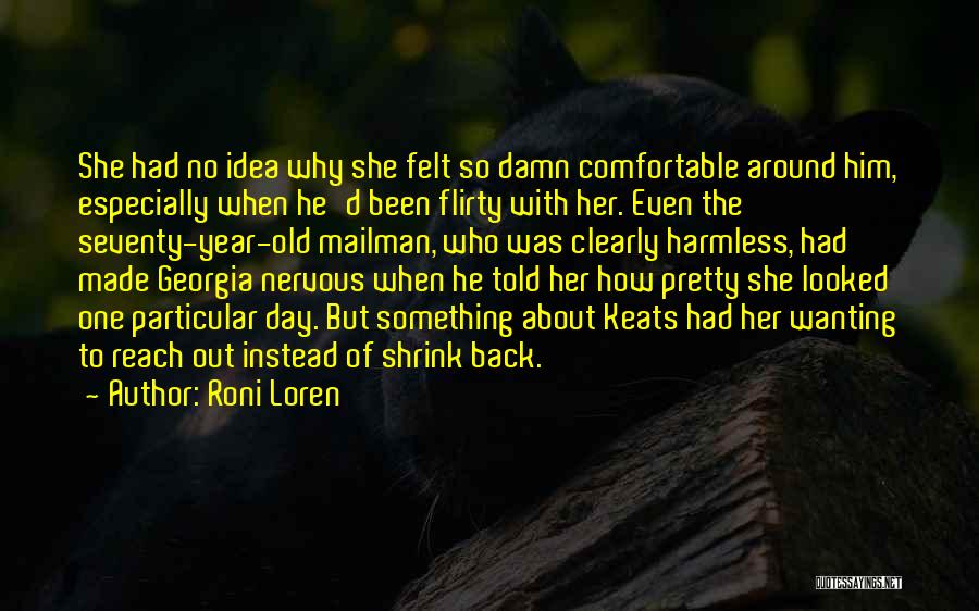 Roni Loren Quotes 1672289