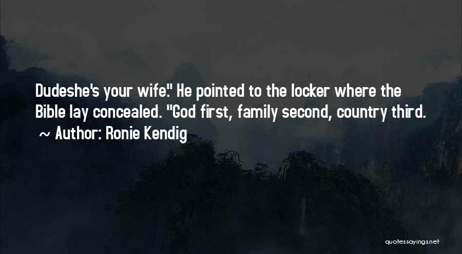 Ronie Kendig Quotes 1629691