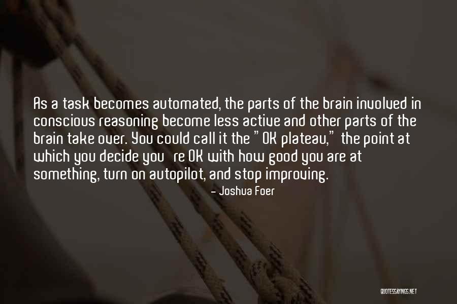 Ronique Hair Quotes By Joshua Foer Ronique Hair Quotes By Joshua Foer