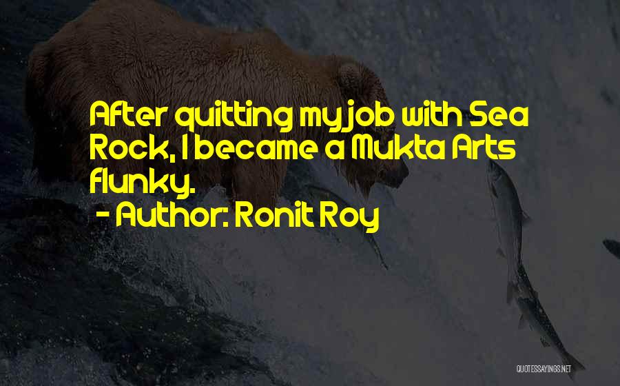 Ronit Roy Quotes 1168659