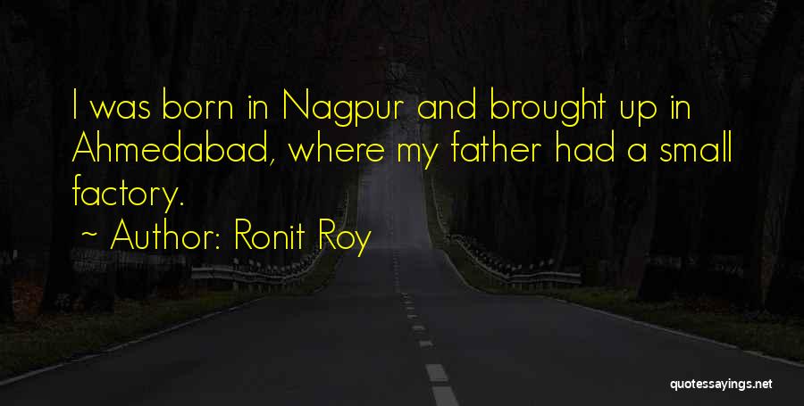 Ronit Roy Quotes 2263133