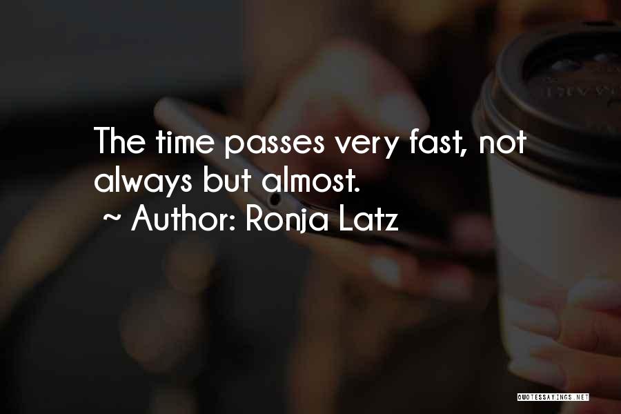 Ronja Latz Quotes 1642223