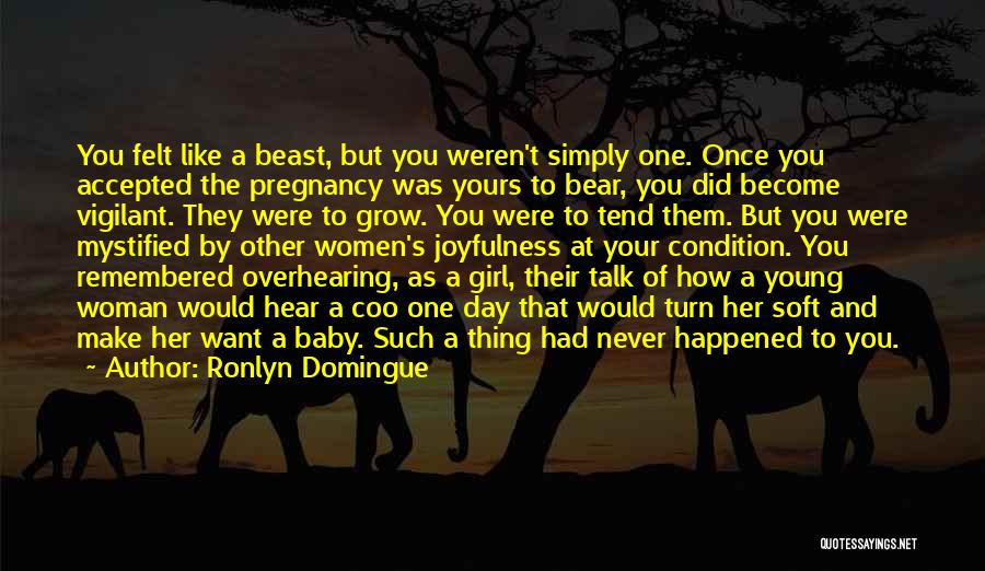 Ronlyn Domingue Quotes 1219915