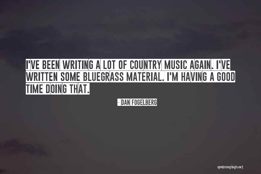 Ronn Quotes By Dan Fogelberg Ronn Quotes By Dan Fogelberg