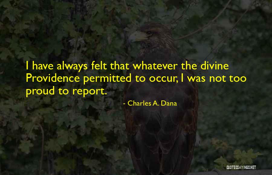 Ronnen David Quotes By Charles A. Dana Ronnen David Quotes By Charles A. Dana