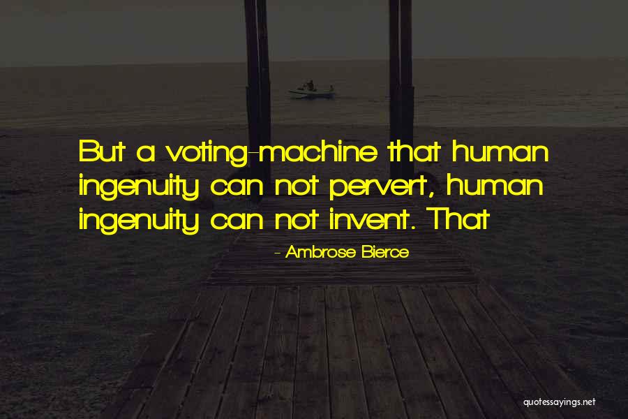 Ronney Zamora Quotes By Ambrose Bierce Ronney Zamora Quotes By Ambrose Bierce