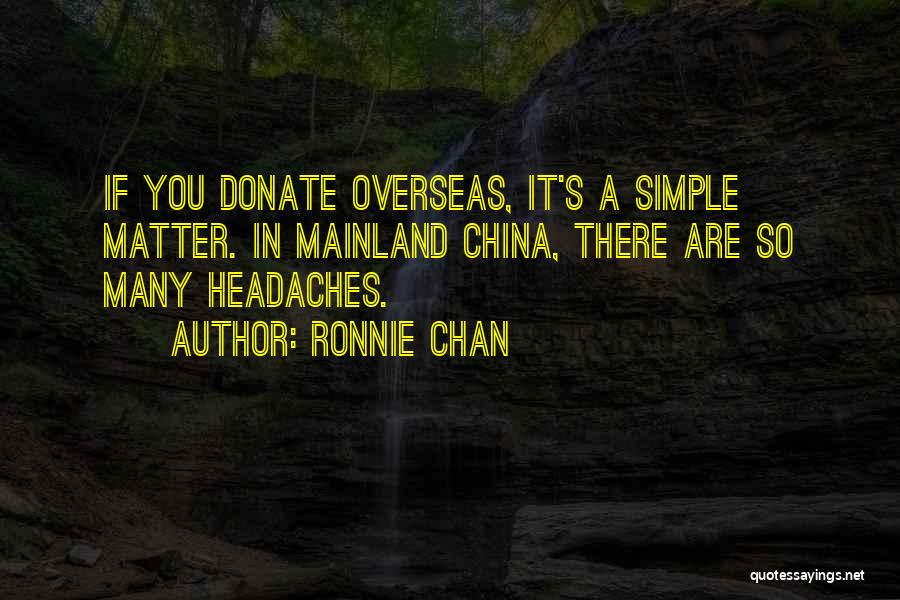 Ronnie Chan Quotes 848000