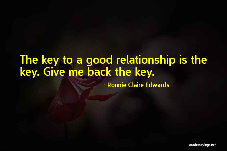 Ronnie Claire Edwards Quotes 412615 Ronnie Claire Edwards Quotes 412615