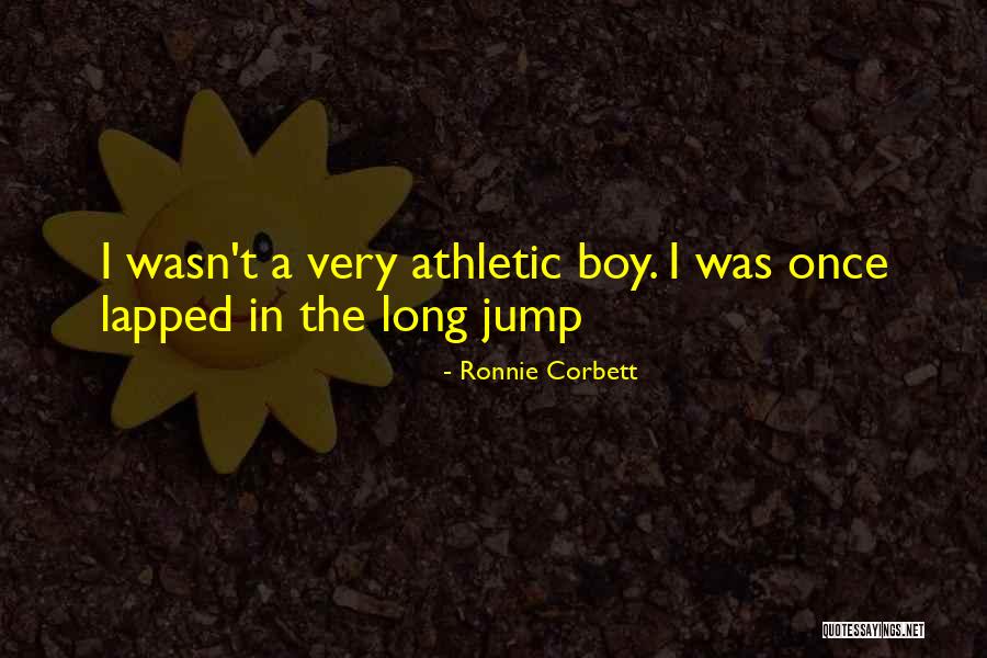 Ronnie Corbett Quotes 2020273