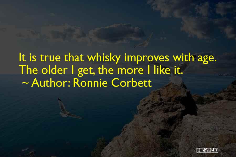 Ronnie Corbett Quotes 584077