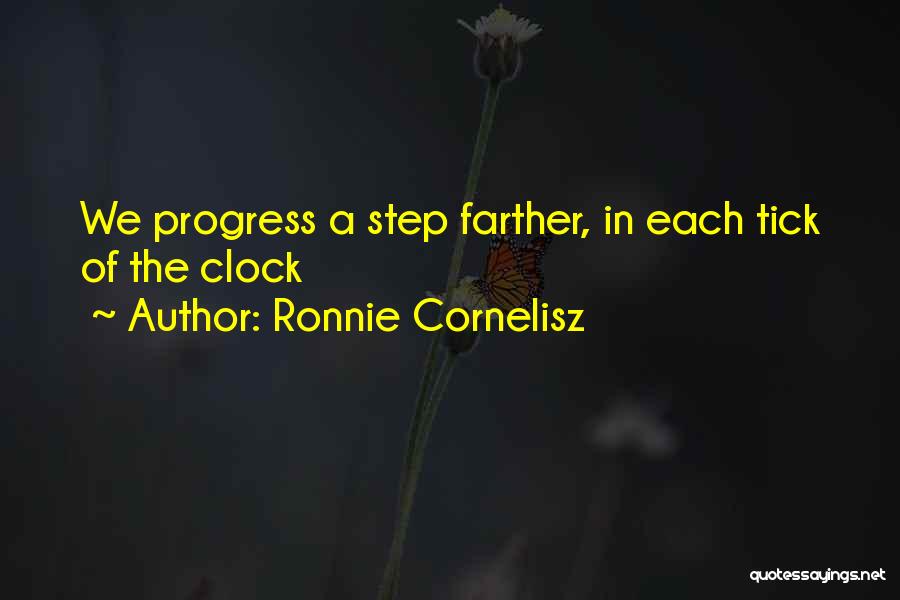 Ronnie Cornelisz Quotes 326320