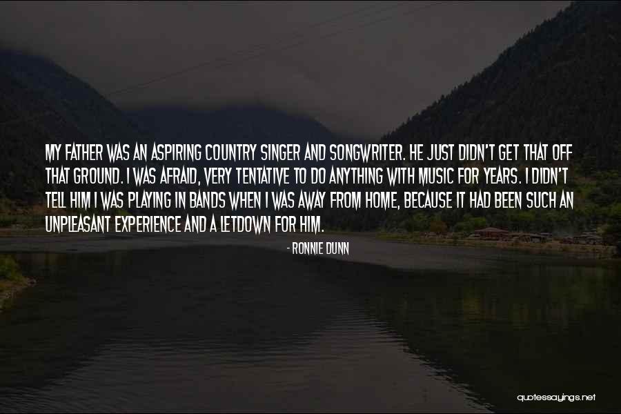 Ronnie Dunn Quotes 1176678