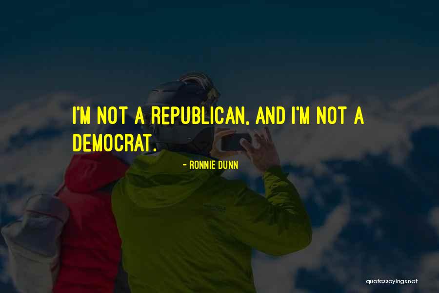 Ronnie Dunn Quotes 1702477 Ronnie Dunn Quotes 1702477