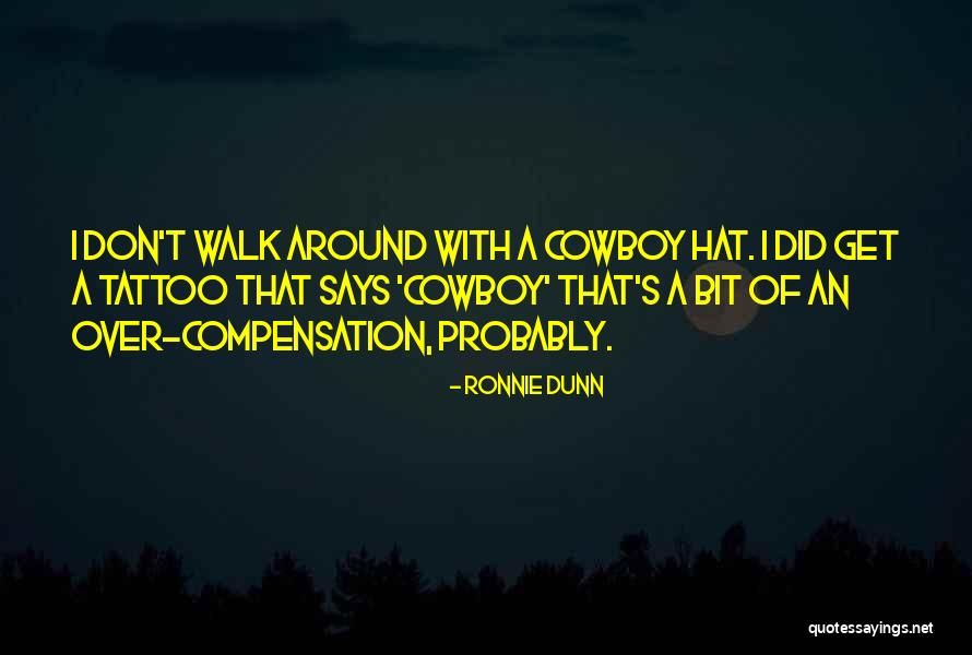 Ronnie Dunn Quotes 1921855