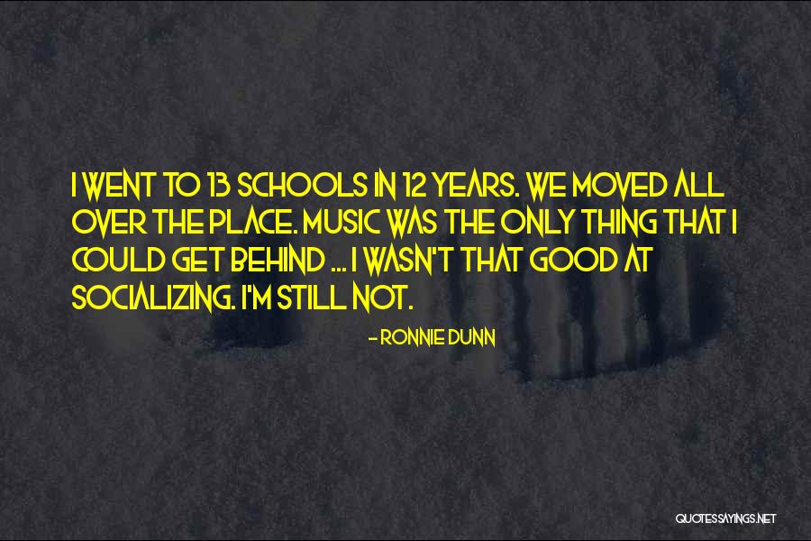 Ronnie Dunn Quotes 1973683