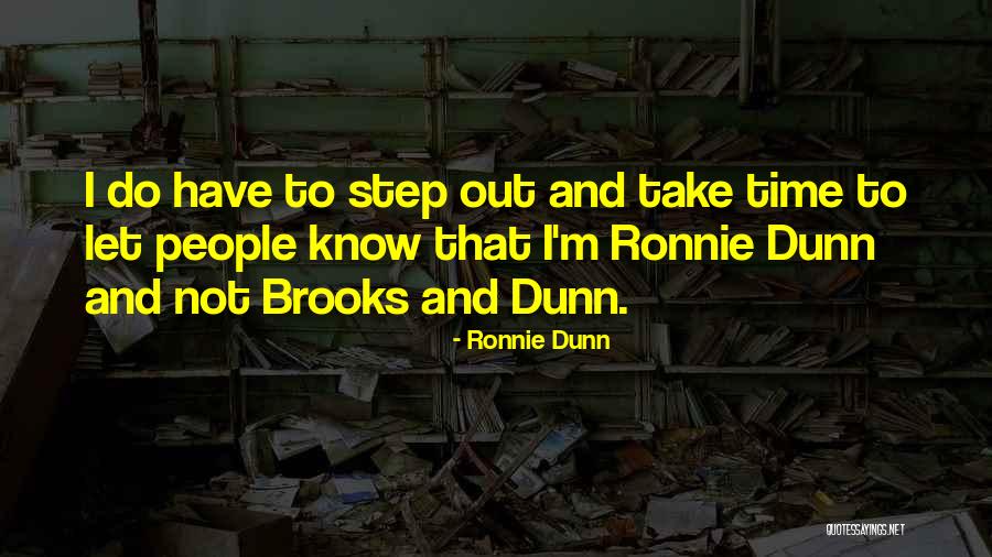 Ronnie Dunn Quotes 206315