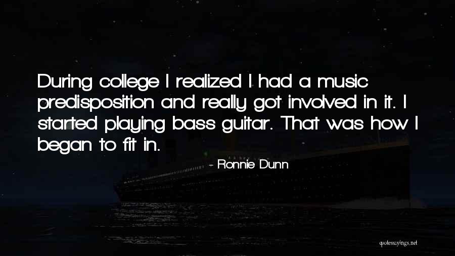 Ronnie Dunn Quotes 2238548