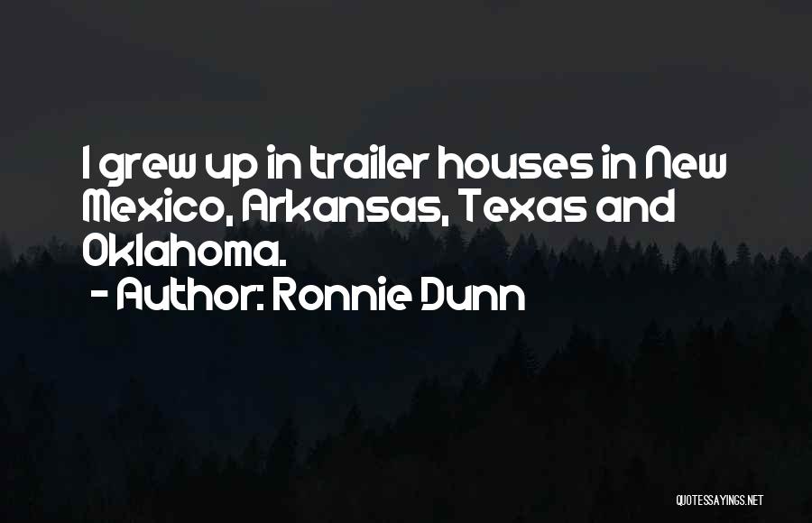 Ronnie Dunn Quotes 735768