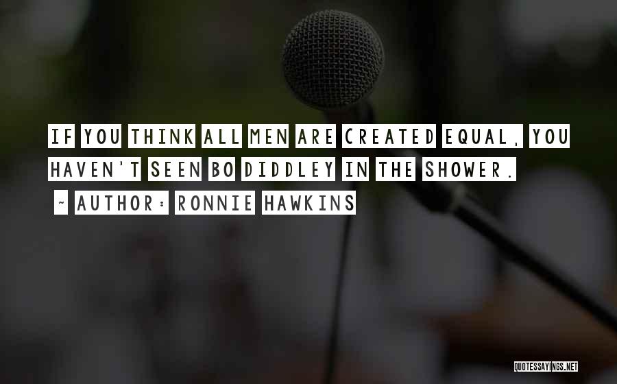 Ronnie Hawkins Quotes 1292639