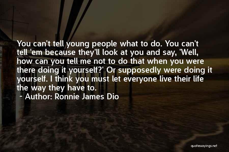 Ronnie James Dio Quotes 1715911