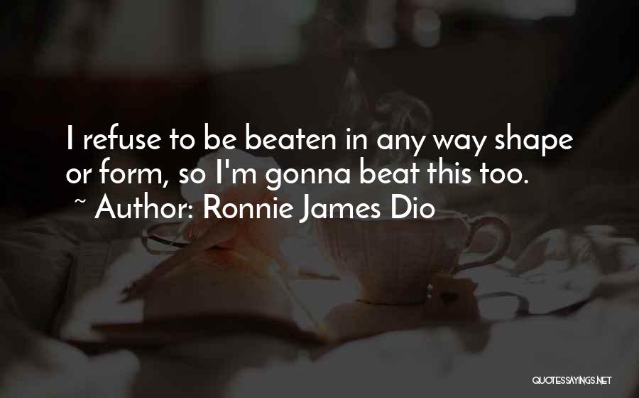 Ronnie James Dio Quotes 223203