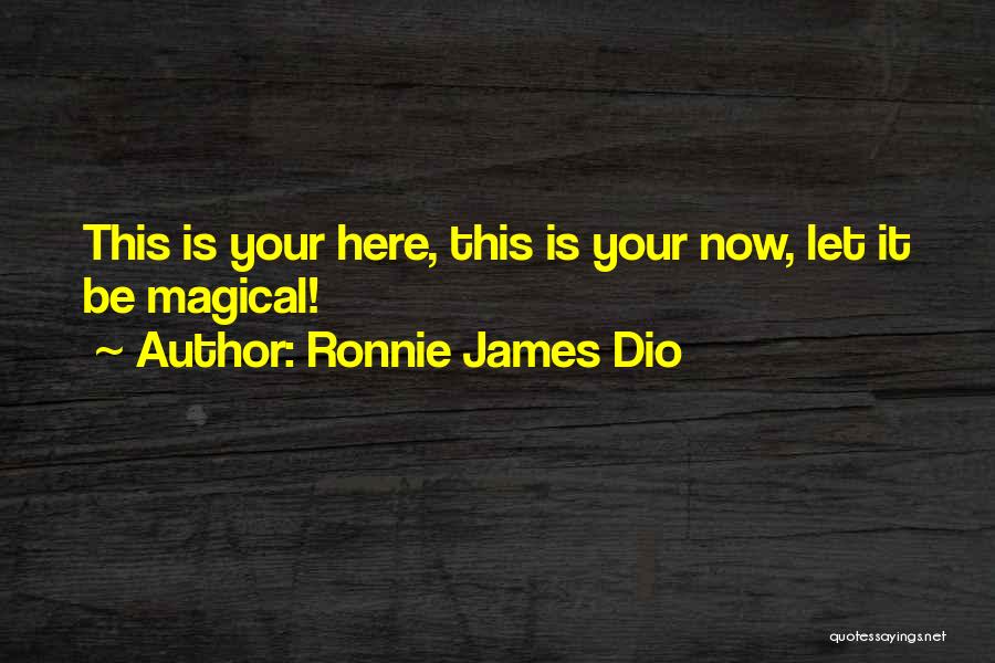 Ronnie James Dio Quotes 887776