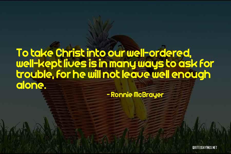 Ronnie McBrayer Quotes 103734