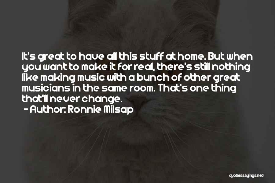 Ronnie Milsap Quotes 2265540