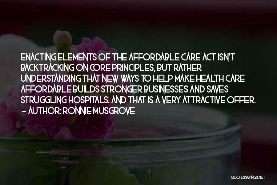 Ronnie Musgrove Quotes 1663607