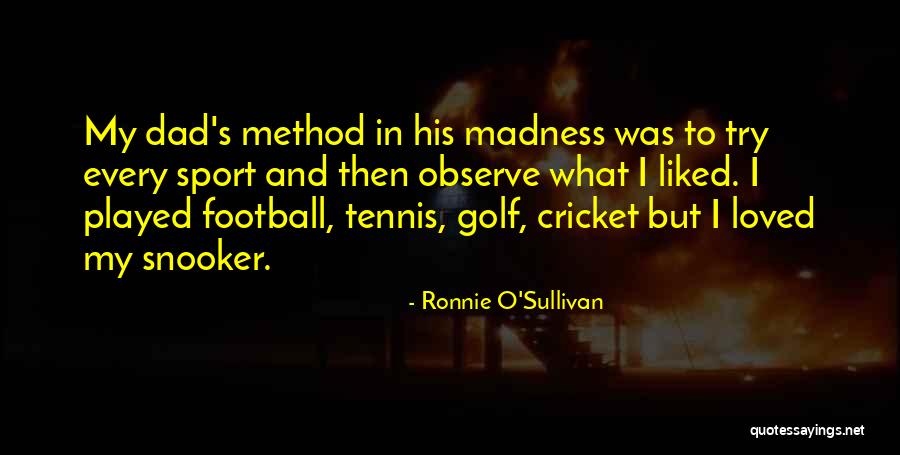 Ronnie O'Sullivan Quotes 707104