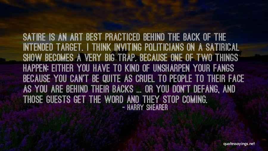 Ronnie Radke Inspirational Quotes By Harry Shearer Ronnie Radke Inspirational Quotes By Harry Shearer