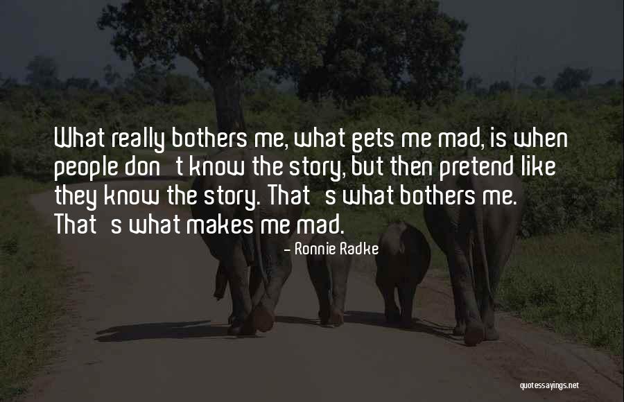 Ronnie Radke Quotes 1669454