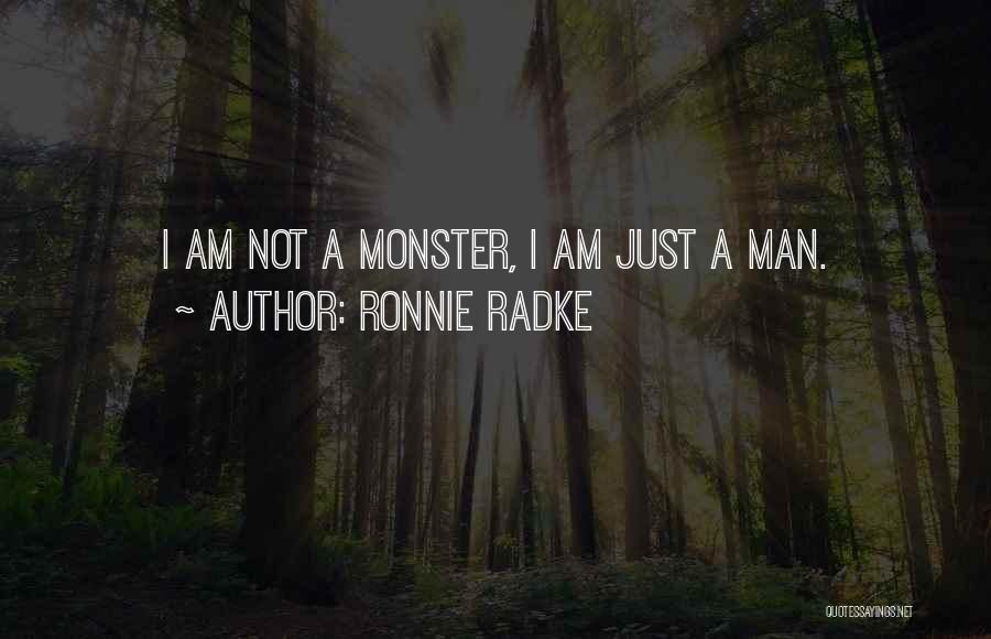 Ronnie Radke Quotes 2107548