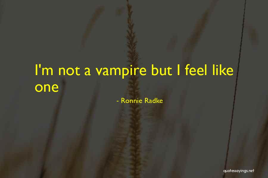 Ronnie Radke Quotes 715721 Ronnie Radke Quotes 715721