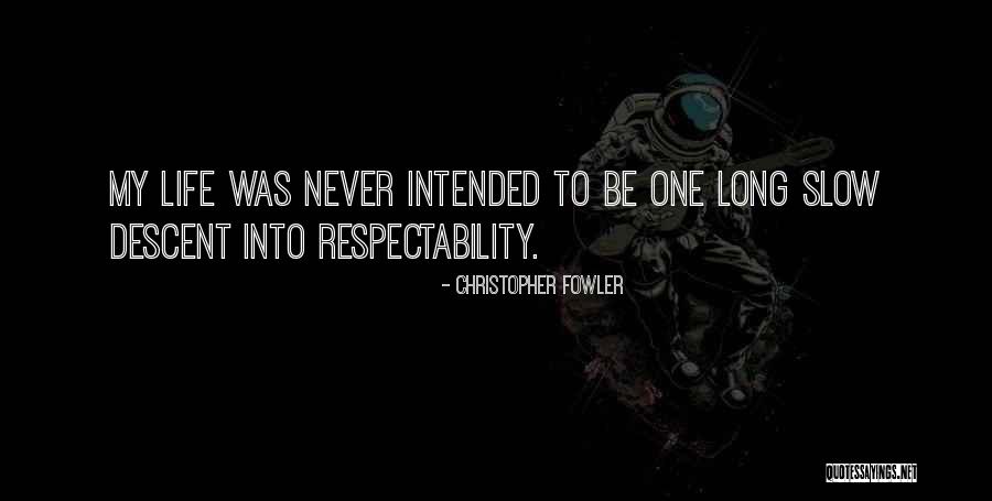 Ronnie Ricketts Action Movie Quotes By Christopher Fowler Ronnie Ricketts Action Movie Quotes By Christopher Fowler