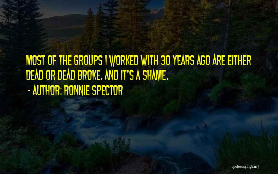 Ronnie Spector Quotes 1710944